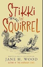 Stikki the Squirrel