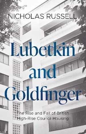 Lubetkin and Goldfinger