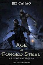 Age of Forged Steel 