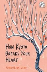 How Kyoto Breaks Your Heart