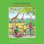 A Trip to the Zoo