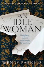 An Idle Woman