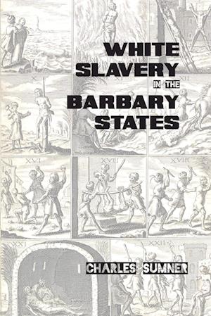 White Slavery in the Barbary States