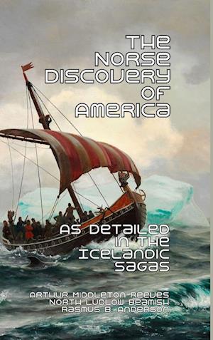 The Norse Discovery of America