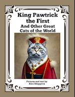 King Pawtrick the First