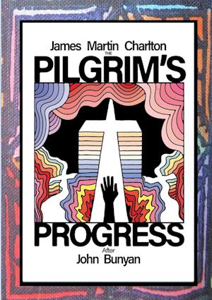 The Pilgrim's Progress