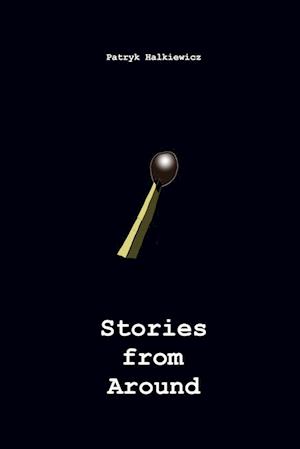 Stories From Around