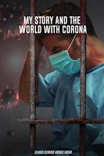 My Story and the World with Corona 