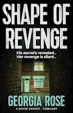 Shape of Revenge (A Shade Darker Book 2) 