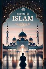 Beten im Islam