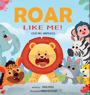 Roar Like Me!