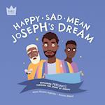 Happy Sad Mean, Joseph's Dream