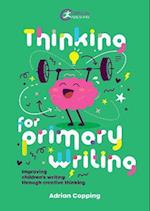 Thinking for Primary Writing