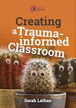 Creating a Trauma-informed Classroom