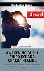 Awakening of the Third Eye and Chakra Healing 