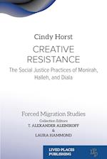 Creative Resistance: The Social Justice Practices of Monirah, Halleh, and Diala 