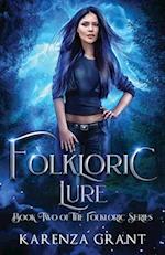 Folkloric Lure