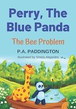 Perry, The Blue Panda: The Bee Problem 