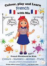 Colour, Play and Learn French with Mia