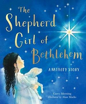 The Shepherd Girl of Bethlehem