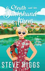 A Sleuth and her Dachshund in Athens 
