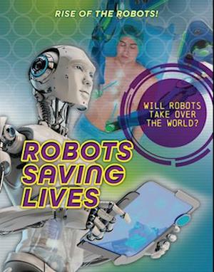 Robots Saving Lives