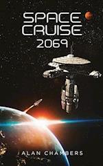 Space Cruise 2069 