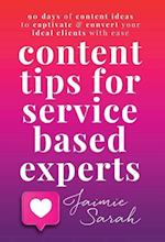 Content Tips For Service Based Experts 