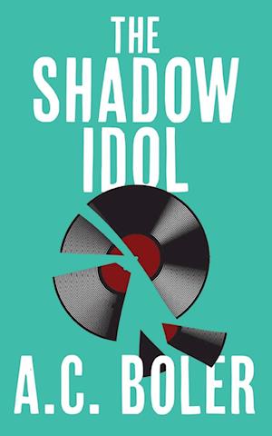 The Shadow Idol