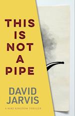 This Is Not a Pipe