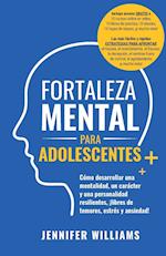 Fortaleza mental para adolescentes