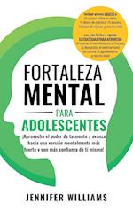 Fortaleza mental para adolescentes