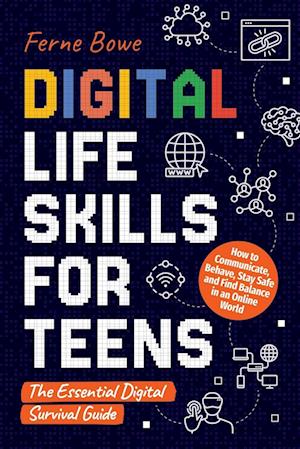 Digital Life Skills for Teens