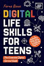 Digital Life Skills for Teens