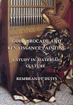 Gold Brocade and Renaissance Painting