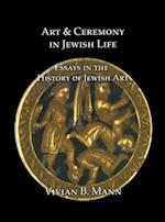 Art and Ceremony in Jewish Life