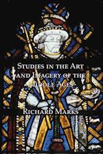 Studies in the Art and Imagery of the Middle Ages