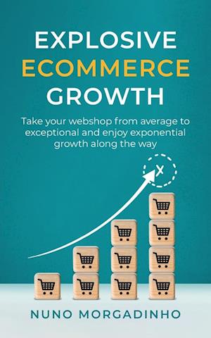 Explosive Ecommerce Growth