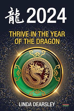 Thrive in the Year of the Dragon