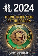 Thrive in the Year of the Dragon