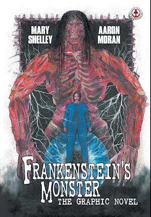 Frankenstein's Monster: The Graphic Novel