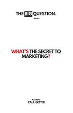 What's The Secret to Internet Marketing?