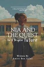 Nia and the Quest for a Brighter Future