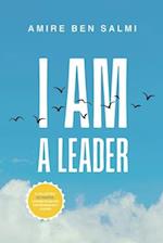 I AM: A Leader 