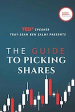 The Guide To Picking Shares 