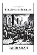 The Singing Serpents
