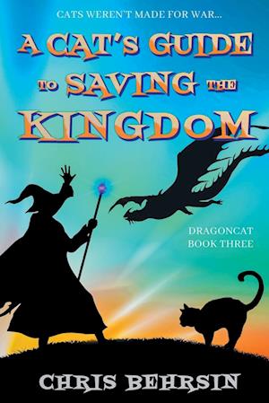 A Cat's Guide to Saving the Kingdom