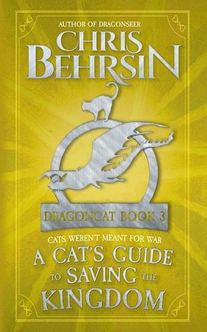 A Cat's Guide to Saving the Kingdom