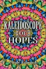 Kaleidoscope Of Hopes 