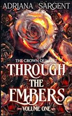 Through the Embers: Volume One: An enthralling fantasy lesfic erotica novel 